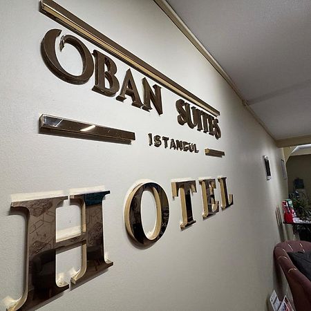 Oban Suites Истанбул Екстериор снимка
